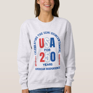 Patriotischer 4. Juli 250. Amerikanische Unabhängi Sweatshirt
