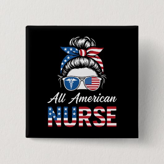 Patriotischer 4. Juli Nurse Independence Day Pride Button (Vorderseite)
