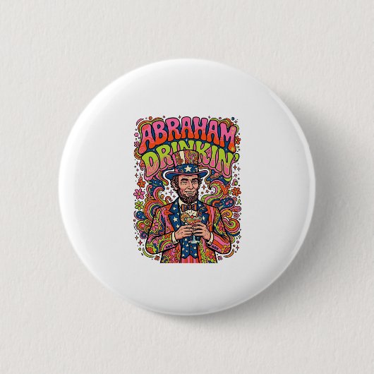 Patriotischer Abraham Trink Retro Button (Vorderseite)