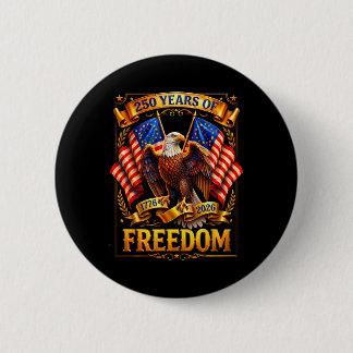 Patriotischer Adler und Flagge 250 Jahre 1776-2026 Button