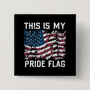 Patriotischer Amerikaner Dies ist meine Pride-Flag Button