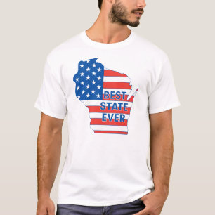 Patriotischer "bester Staat Wisconsins überhaupt  T-Shirt
