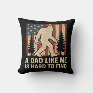 Patriotischer Bigfoot Ein Vater Wie Ich Ist Schwer Kissen
