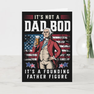 Patriotischer Dad-Body-Vater Figur 4. Juli Lustig Karte