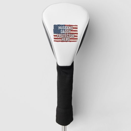 Patriotischer Ehemann Daddy Beschützer Held Flagge Golf Headcover (Vorderseite)