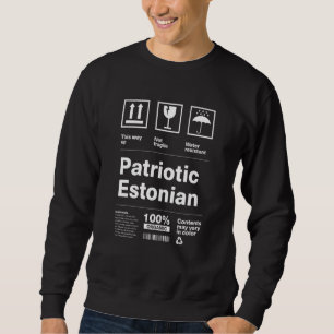 Patriotischer estnischer Patriotismus Estland Land Sweatshirt