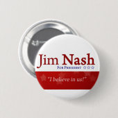 Patriotischer Knopf Jims Nash 2016 Button (Vorne & Hinten)