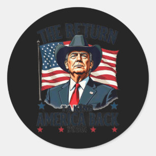 Patriotischer Präsident Donald Trump Cowboy Nimm A Runder Aufkleber