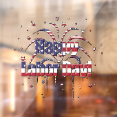 Patriotischer Red White and Blue Happy Labour Day Fensteraufkleber (Blatt 2)