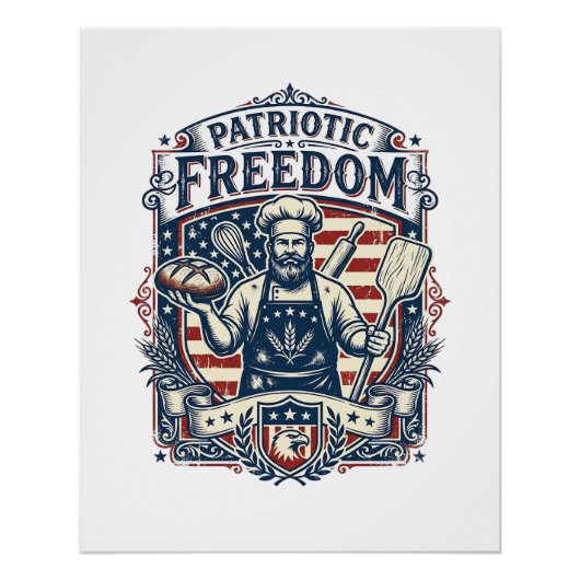 Patriotischer Sauerteigbäcker Poster (Vorderseite)