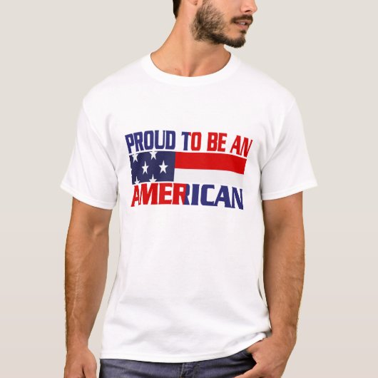 Patriotischer Stolz als Amerikaner T-Shirt (Vorderseite)