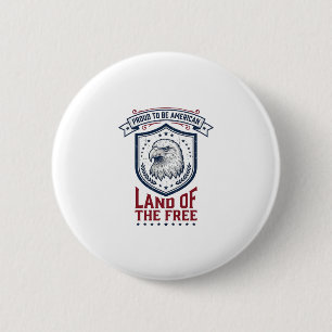 Patriotisches amerikanisches Schild Adler Vintage- Button