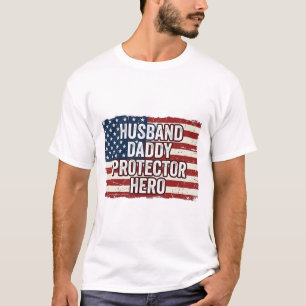Patriotisches Ehemann Daddy Beschützer Held Flagge T-Shirt