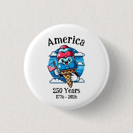 Patriotisches Eis 250 Jahre Button