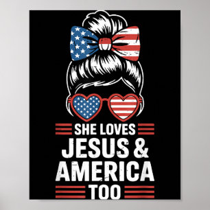 Patriotisches Mädchen liebt Jesus und Amerika auch Poster