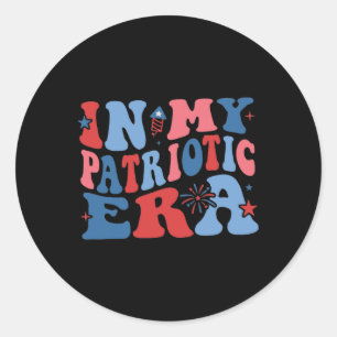 Patriotisches Shirt in meinem Patriotischen Zeital Runder Aufkleber