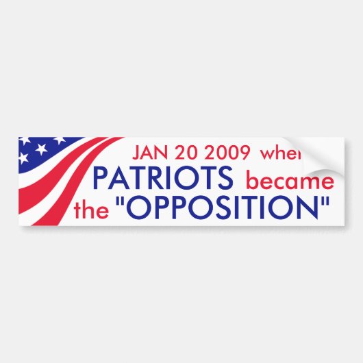 Patriotismus = Opposition? Autoaufkleber (Vorne)