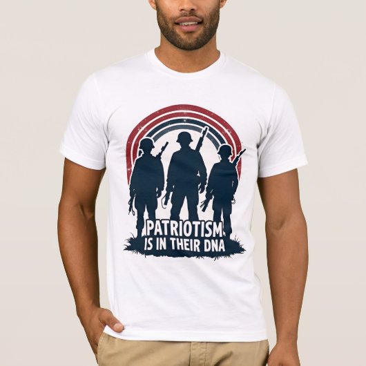 Patriotismus steckt in ihrer DNA T-Shirt (Vorderseite)
