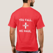 Patrouille - "Sie Fall, schleppen wir." (neue) 2 T-Shirt (Rückseite)