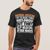 Patrouillenreferent Ich versuche, Dinge zu Lustige T-Shirt (Vorderseite)