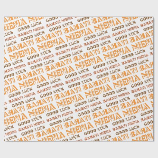 Pattern Bahati Niema, Viel Glück in Swahili Geschenkpapier (Flach)