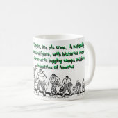"Paul Bunyan Crew" Kaffeetasse (VorderseiteRechts)