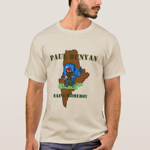 Paul Bunyan Maine Homeboy T - Shirt