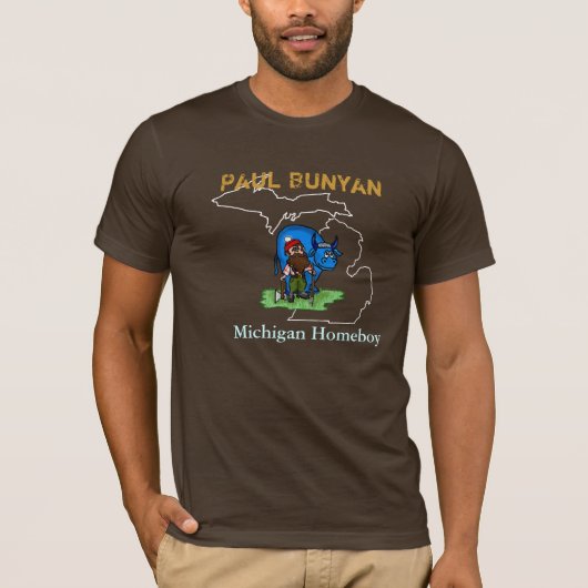 Paul Bunyan, Michigan Homeboy T - Shirt Ver. 3 (Vorderseite)