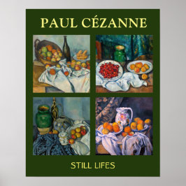 Paul Cezanne - Auswahl von Stillleben-Meisterwerke Poster