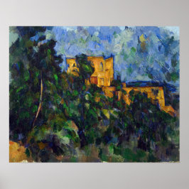 Paul Cezanne - Chateau Noir Poster