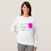 Paul die Krake sagte mir so T-Shirt (Vorne ganz)