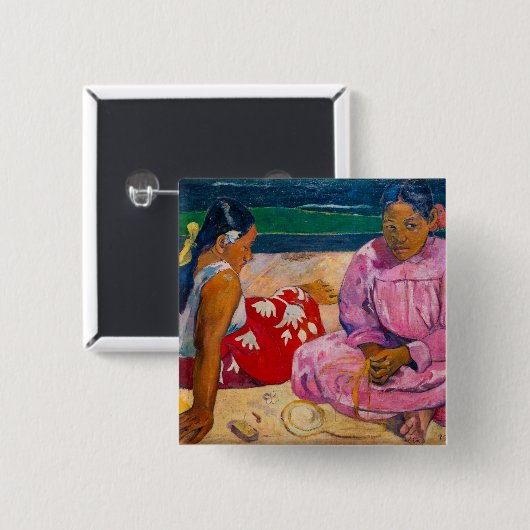 Paul Gauguin - Tahitianische Frauen am Strand Button (Vorne & Hinten)