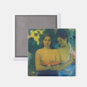 Paul Gauguin - Zwei tahitianische Frauen Magnet (Vorderseite/Rückseite)