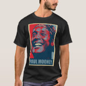 Paul Mooney Hope Classic T - Shirt (Vorderseite)