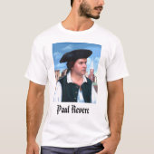 Paul Revere, Paul Revere T-Shirt (Vorderseite)