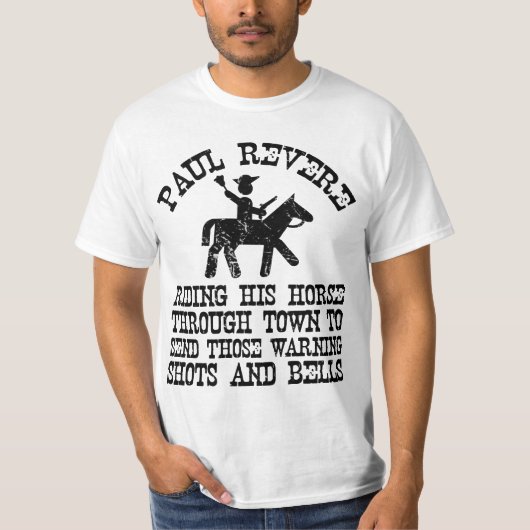 Paul Revere T-Shirt (Vorderseite)