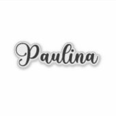 Paulina Name - Handgeschriebene Kalligrafie Aufkleber (Vorderseite)