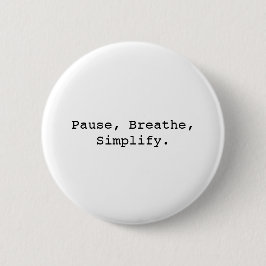 Pause, atmen, Zitate vereinfachen Button