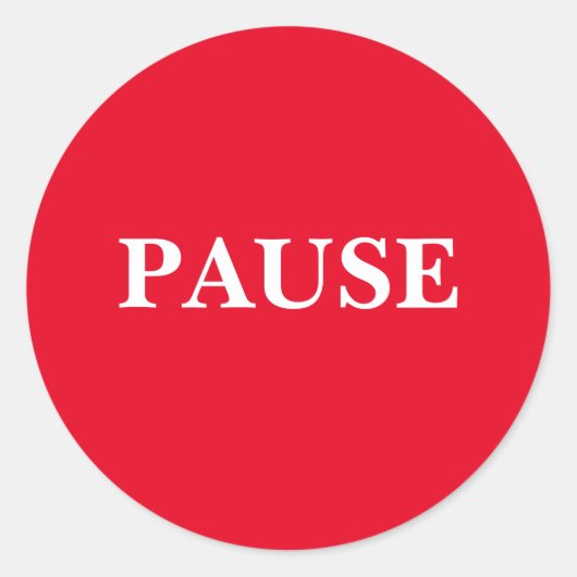 PAUSE Classic Round Stickers (Vorderseite)
