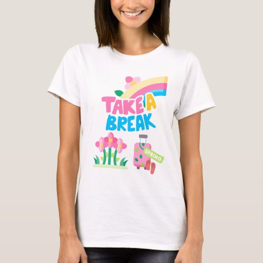 Pause, Frühlingspause T-Shirt (Vorderseite)