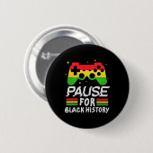 Pause für den Monat der schwarzen Geschichte Junge Button (Vorne & Hinten)