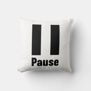 Pause Kissen