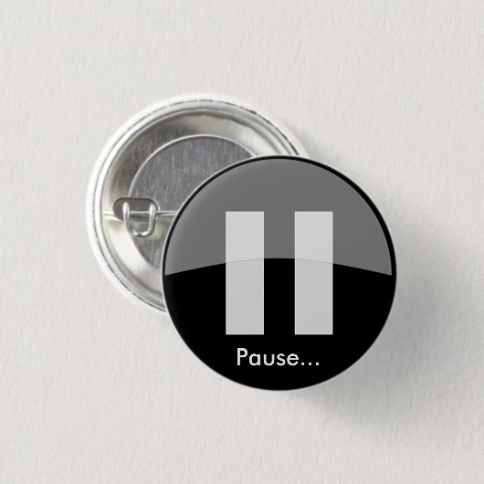 Pause… Knopf Button (Vorne & Hinten)