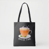 Pause mit einem Teebecher Tasche (Vorderseite)
