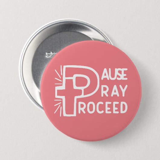 PAUSE PRAY PROCEED BUTTON (Vorne & Hinten)