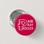 PAUSE PRAY PROCEED BUTTON (Vorne & Hinten)