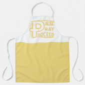 PAUSE PRAY PROCEED CHRISTLICH SCHÜRZE (Vorderseite)