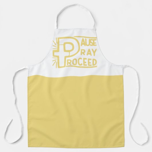 PAUSE PRAY PROCEED CHRISTLICH SCHÜRZE (Vorderseite)