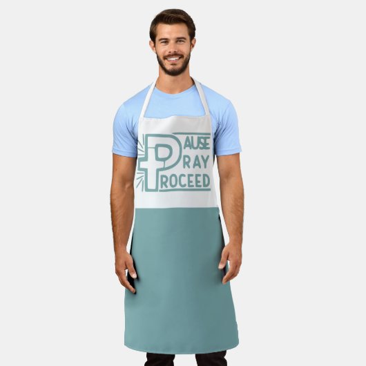 PAUSE PRAY PROCEED CHRISTLICH SCHÜRZE (Getragen)