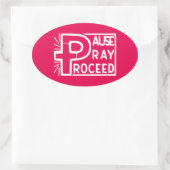 PAUSE PRAY PROCEED OVALER AUFKLEBER (Tasche)